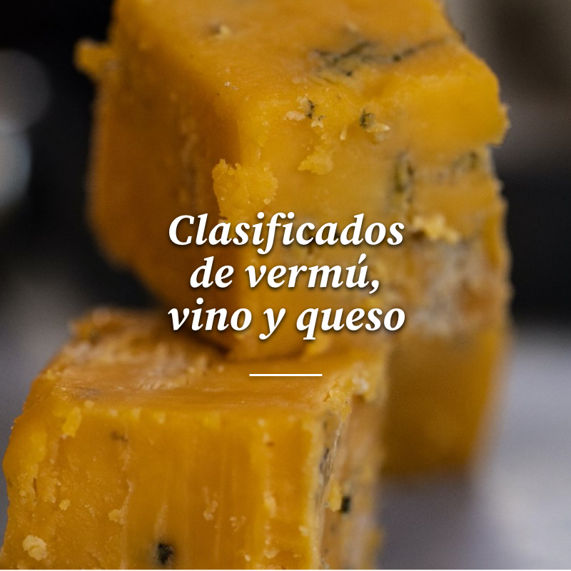 Clasificados — Vermú, vino y queso — La Taberna Mediática